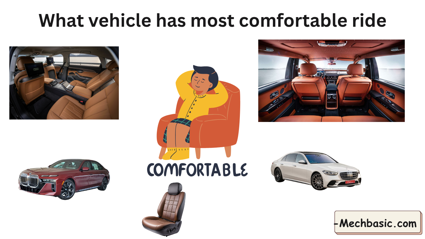 What vehicle has most comfortable ride
