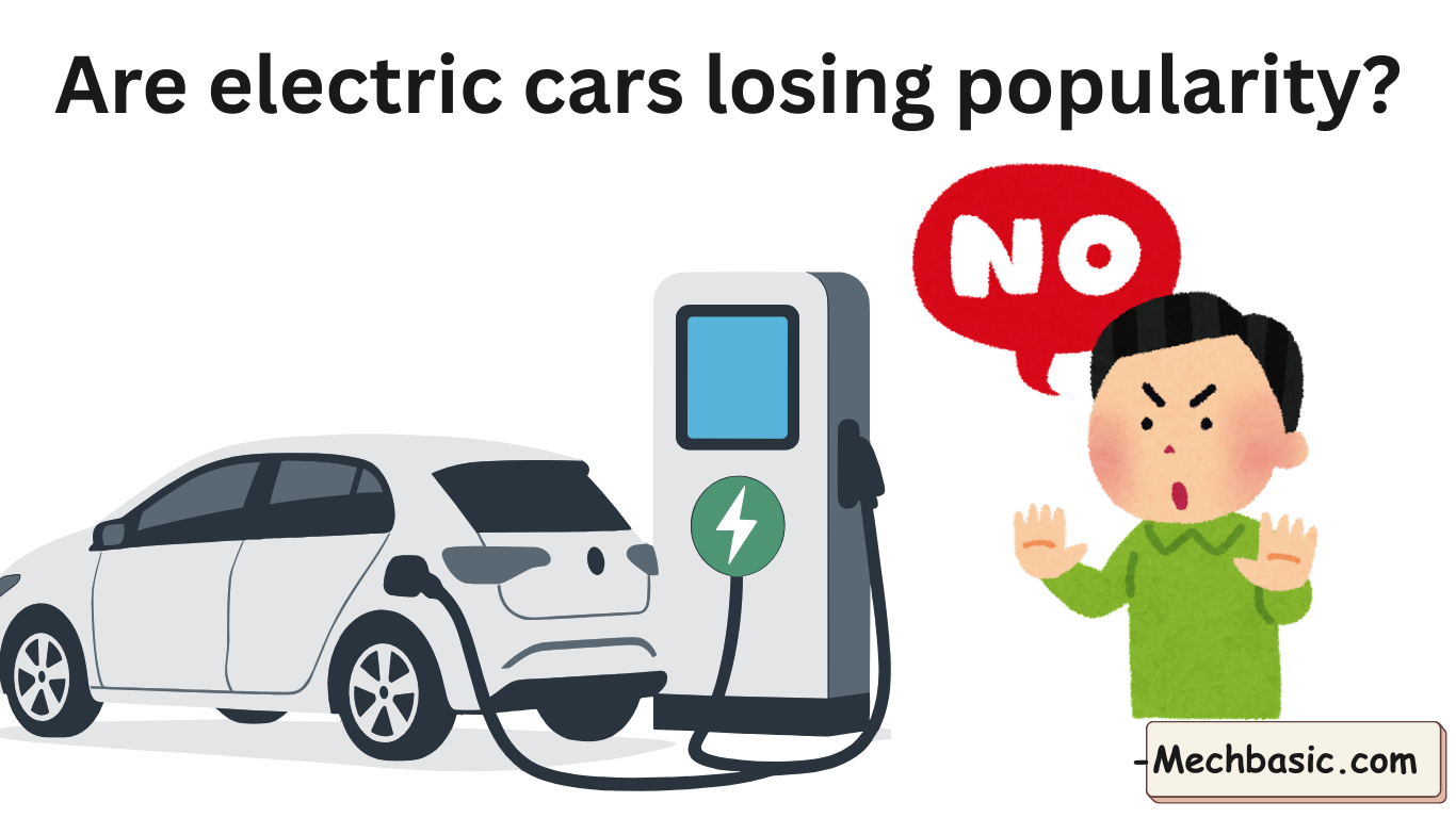 Are electric cars losing popularity?