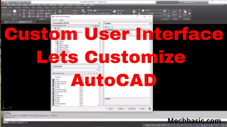 How to customize user interface in AutoCAD? » MechBasic.com