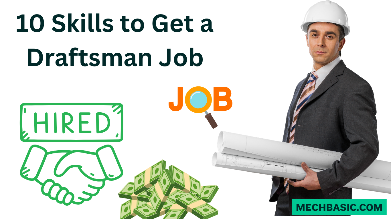 10 skills to get Draftsmen job ready